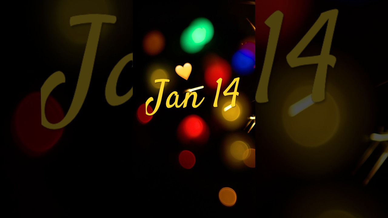 January 14 Birthday 🎂 | Celebration Calendar