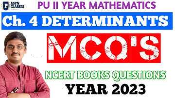 2nd PU DETERMINANTS MCQ 2023 || CHAPTER WISE MCQ DISCUSSIONS FOR CLASS 12TH