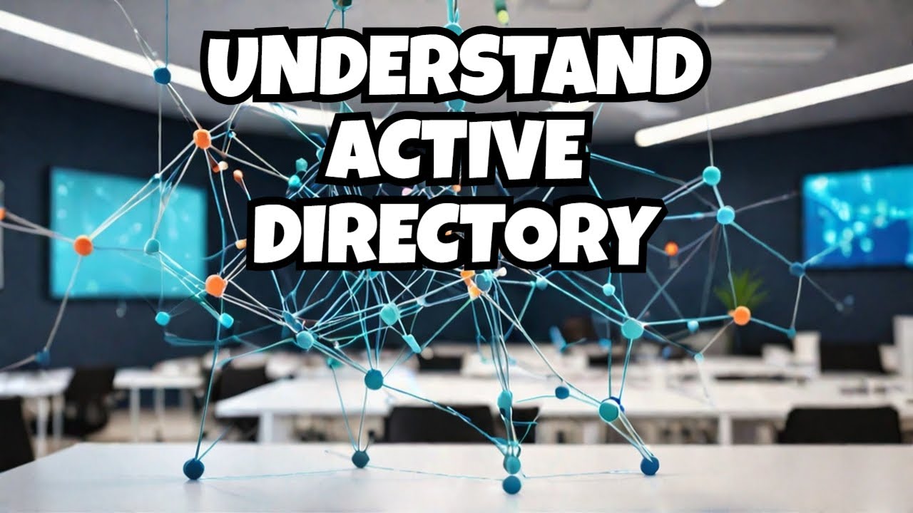 What is Active Directory and How Does It REALLY WORK?