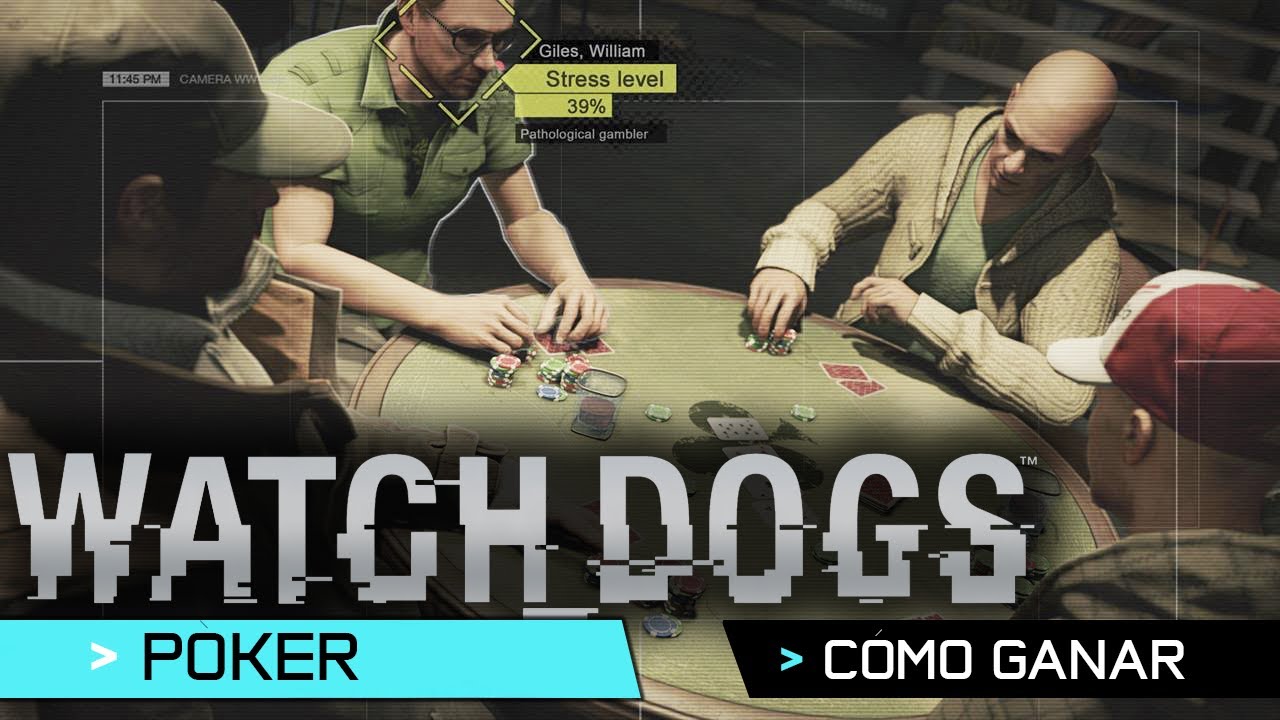 dlcl stanford Watch Dogs | Guía Español | Minijuego POKER |Cómo hacer trampas y ganar + Conseguir moto Sayonara LE