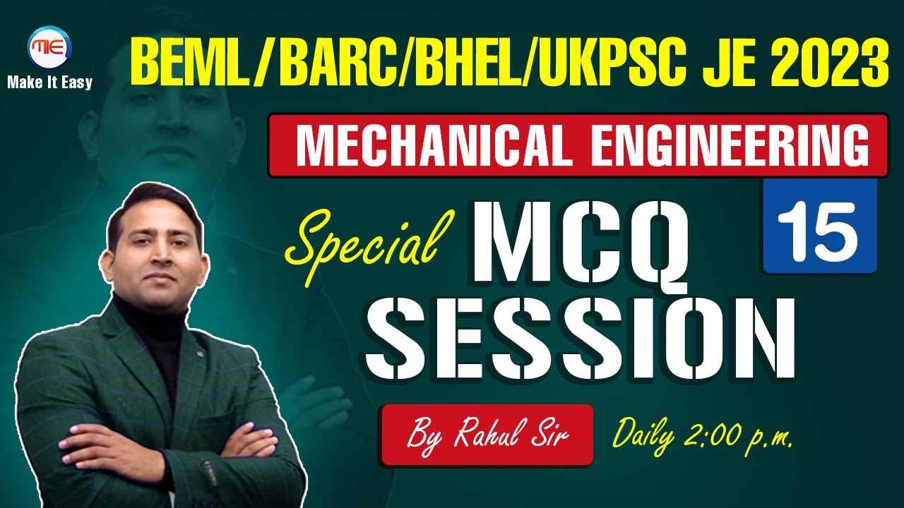 UKPSC JE Mechanical Classes | BARC/BEML/BHEL Mechanical | Mechanical Engineering MCQ Session
