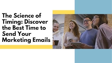 The Science of Timing: Discover the Best Time to Send Your Marketing Emails  #emailmarketing #email