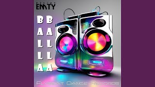 Balla Balla - Deejay Emty