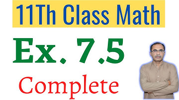Exercise 7.5 Complete Probability || 11Th Class Math Chapter 7 || FSC Math Part 1