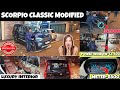 MAHINDRA SCORPIO CLASSIC MODIFIED S TO S'11'😱 SCORPIO CLASSIC BASE TO TOP✅POWER WINDOW✅#mahindra #yt