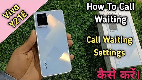 How To Call Waiting in Vivo Y21E,Vivo Y21e Main Call Waiting Problem Solve Keise Kare,Call Block