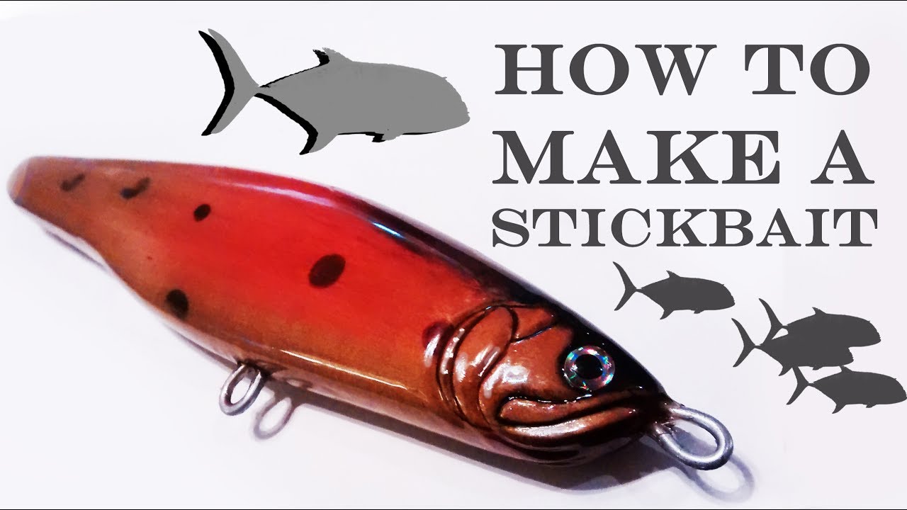 Making A Stickbait For GT, Tuna & Dogtooth 