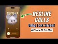 IPhone 17 Pro Max Pro So Lehnen Sie Eingehende Anrufe Vom Sperrbildschirm Aus Ab IPhone 17 Pro Max Pro So Lehnen Sie Eingehende Anrufe Vom Sperrbildschirm Aus Ab