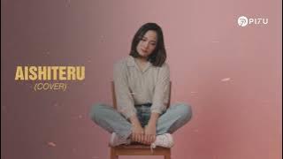 Aishiteru - Zivilia | Cover by PI7U