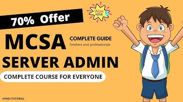 MCSA: SYSTEM ADMIN complete course training | 70% Offer Now || Complete Guide | Job Based Training