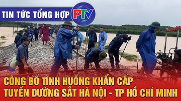 Tin tức tổng hợp ngày 9/12/2025 | Công bố tình huống khẩn cấp đường sắt Hà Nội - TP.Hồ Chí Minh