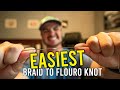 EASIEST Braid to Flouro/Mono Knot for Fishing (Alberto Knot)