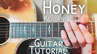 Honey Kehlani Guitar Tutorial // Honey Guitar // Guitar Lesson #508 chords