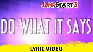 JumpStart3 |  James 1:22 - Do What It Says | Official  Lyric Video