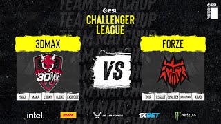 3DMAX vs. FORZE - ESL Challenger League S46 - EU Grand Final