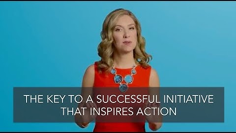 The Key to a Successful Initiative