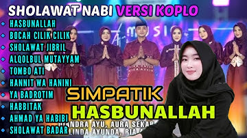 SHOLAWAT NABI TERBARU 🎵SIMPATIK MUSIK FULL KOPLO 