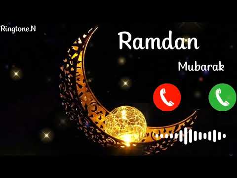 Ramzan Ringtone 2023 Best Ringtone 2023 Ramzan Mubarak New Ringtone Ramdan Ringtone Ramjan 