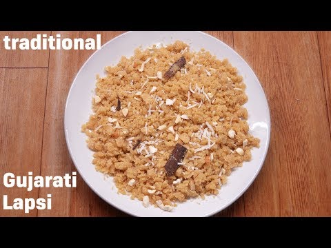 gujarati-lapsi-recipe-|-traditional-lapsi-halwa-recipe|-ઘઉંના-લોટની-લાપસી-બનાવવાની-રીત