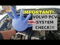 EASY IMPORTANT CHECK - #VOLVO PCV SYSTEM! PREVENT MASSIVE ENGINE OIL LEAKS. #pistonshack #volvoXC70