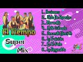 Súper Mix-Grupo El Tiempo