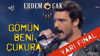 Erdem Ocak - Gömün Beni Çukura (O Ses Türkiye 2018 YARI FINAL Performansı)