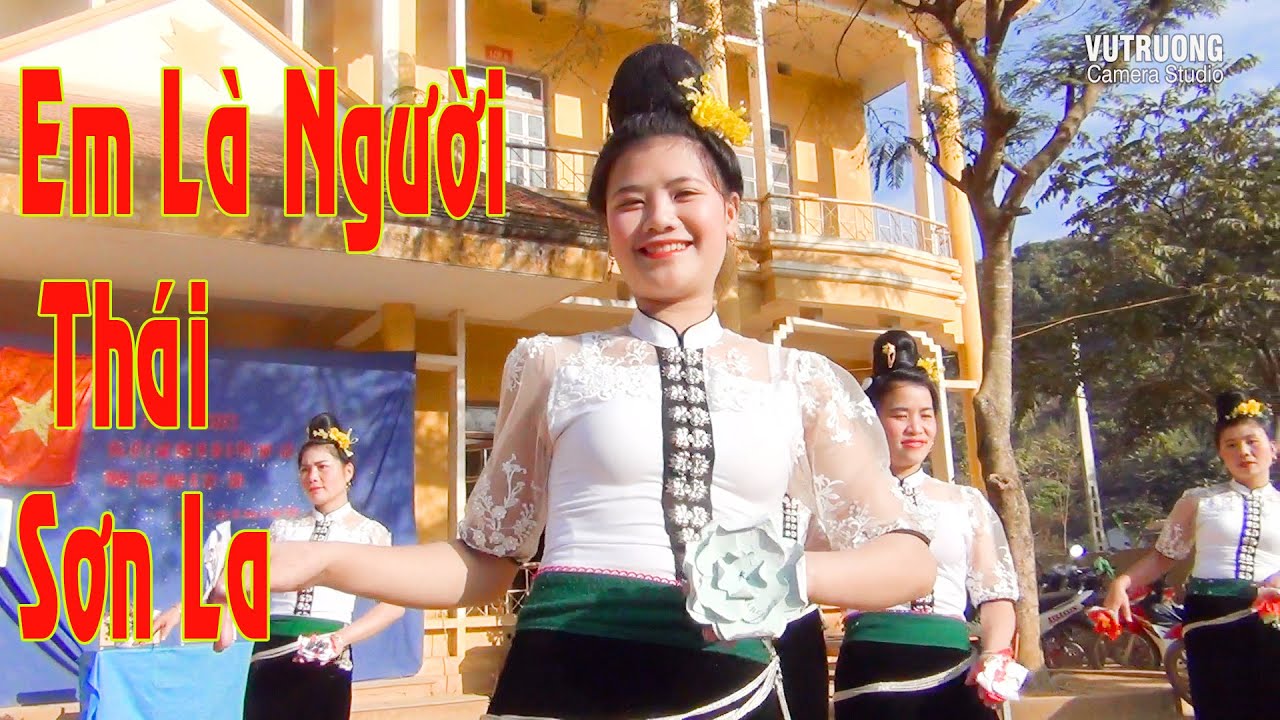 Nhạc Hay Múa Đẹp Lại Còn Xinh Nữa Xem Thôi Xem Thôi - Múa Thái Sơn La