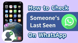 How To Check Someones Last Seen On Whatsapp How To See Hidden Last Seen On Whatsapp