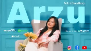 Niki Choudhury - Arzu Official Music Video