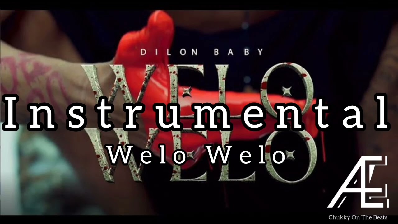 Dilon Baby - Welo Welo (Instrumental)