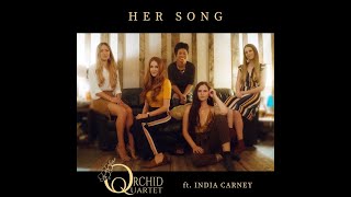 Video thumbnail of "Her Song (Colin Blunstone) — Orchid Quartet ft. India Carney"