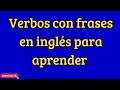 VERBOS con FRASES para completar en inglés✅|| inglés para aprender rápido y fácil
