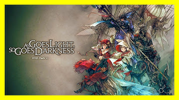 Final Fantasy XIV: As Goes Light, So Goes Darkness - Full Expansion
