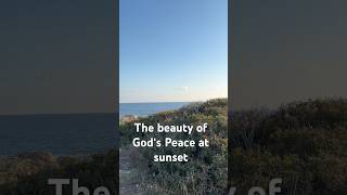 Life’s Go(o)d 🌿  The Beauty of God‘s Peace at sunset