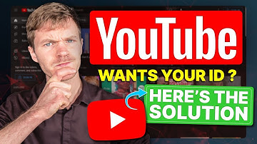 YouTube Asking Your ID? Here