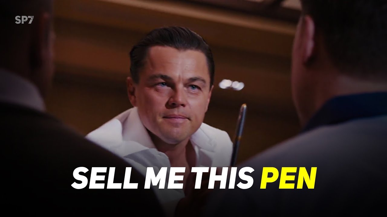 Sell Me This 🖊 ️Pen Leonardo DiCaprio Wolf of Wall Street Motivational Ent...