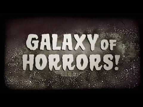 Galaxy of Horrors (Trailer)