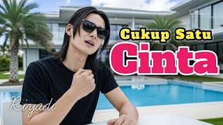 CUKUP SATU CINTA - Lagu Romantis Slow Rock Ballad Malaysia,Paling Enak Didengar II RIYADI FEBRIYANTO