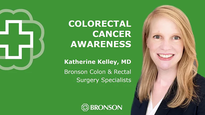 Colorectal Cancer Awareness | Katherine Kelley, MD...