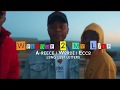 A-REECE, ECCO & WORDZ - WELCOME TO MY LIFE (OFFICIAL MUSIC VIDEO)