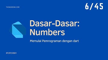 #6 Dasar dasar pemrograman dart - Number