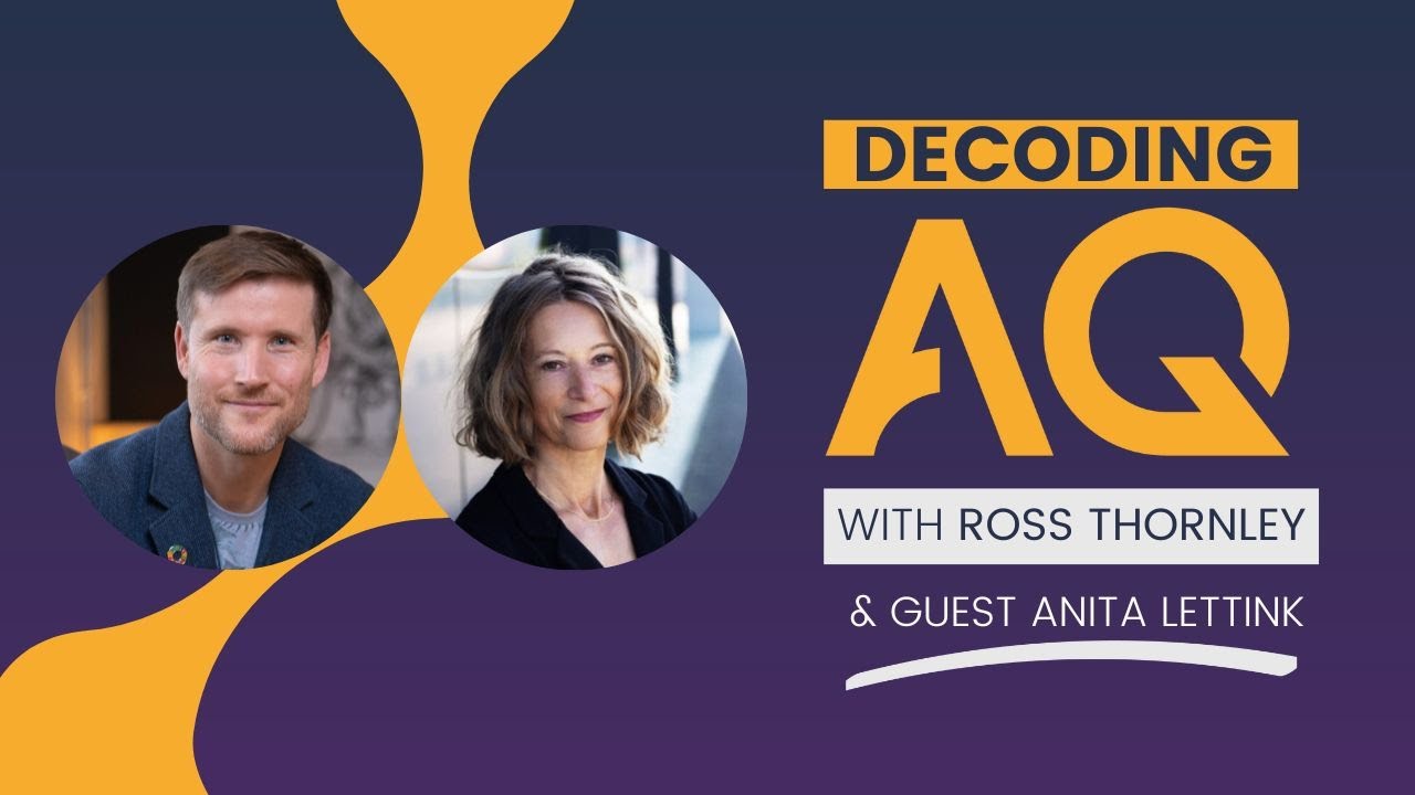 Decoding AQ with Ross Thornley Feat. Anita Lettink - HR & Payroll Tech Advisor