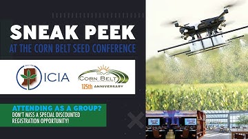 Sneak peek at the Corn Belt Seed Conference