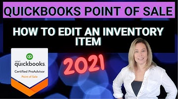 QuickBooks Point of Sale v19: How To Edit an Inventory Item (Step-by-Step Guide)