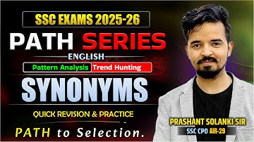 SYNONYMS🔥PATH SERIES 🎯FOR SSC EXAMS 2025-26 | PRASHANT SOLANKI SIR  #englishclass