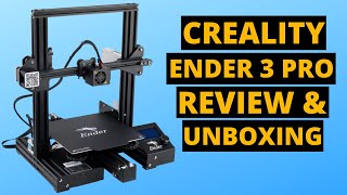 Creality Ender 3 pro Review, Unboxing & Setup | The Best budget & Affordable 3D Printer in 2023