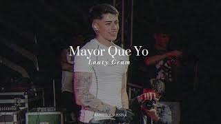 Lauty Gram - Mayor Que Yo [Slowed]