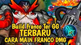 TERBARU BUILD FRANCO TERSAKIT 2026 FULL DAMAGE 🔥MLBB