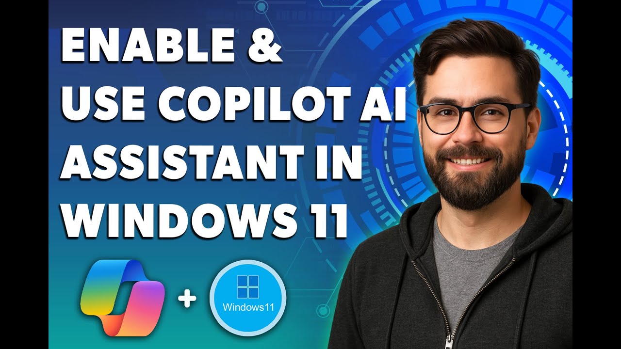 How To Enable And Use Copilot Ai Assistant In Windows 11 [2026 Guide ...