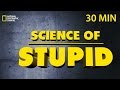 Compilation 1 science of stupid  30 minutes